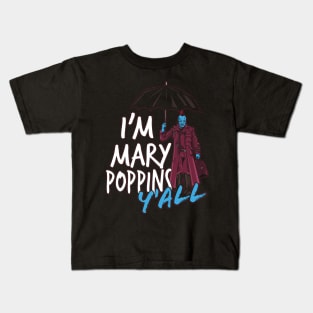 Mary Poppins y'all Kids T-Shirt